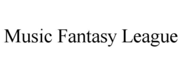 MUSIC FANTASY LEAGUE trademark