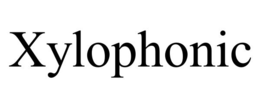XYLOPHONIC trademark