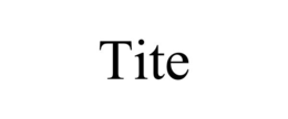 TITE trademark