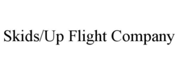 SKIDS/UP FLIGHT COMPANY trademark