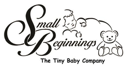 SMALL BEGINNINGS THE TINY BABY COMPANY trademark