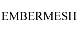EMBERMESH trademark