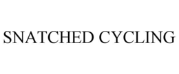 SNATCHED CYCLING trademark