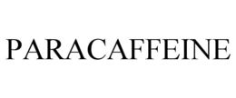 PARACAFFEINE trademark
