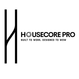 H HOUSECORE PRO BUILT TO WORK, DESIGNED TO WOW trademark