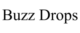 BUZZ DROPS trademark