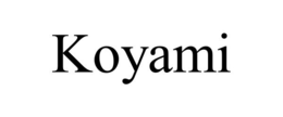 KOYAMI trademark