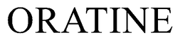 ORATINE trademark