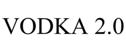VODKA 2.0 trademark