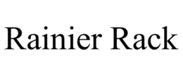 RAINIER RACK trademark