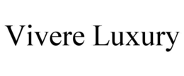 VIVERE LUXURY trademark