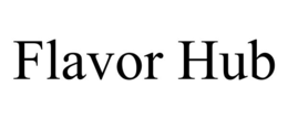 FLAVOR HUB trademark