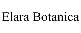 ELARA BOTANICA trademark