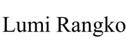 LUMI RANGKO trademark