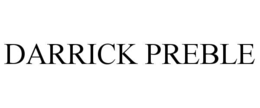 DARRICK PREBLE trademark