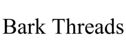 BARK THREADS trademark