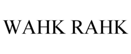 WAHK RAHK trademark