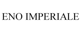 ENO IMPERIALE trademark