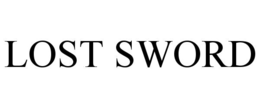LOST SWORD trademark