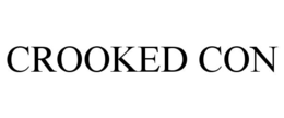 CROOKED CON trademark
