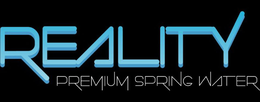 REALITY PREMIUM SPRING WATER trademark