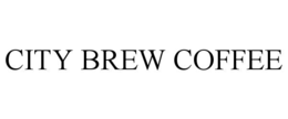 CITY BREW COFFEE trademark