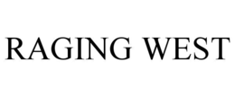 RAGING WEST trademark