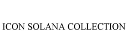 ICON SOLANA COLLECTION trademark