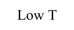 LOW T trademark