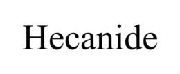 HECANIDE trademark