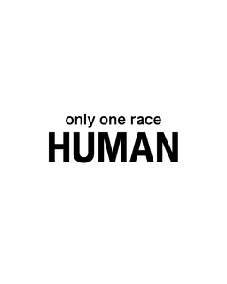 ONLY ONE RACE HUMAN trademark