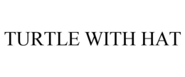TURTLE WITH HAT trademark