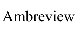 AMBREVIEW trademark