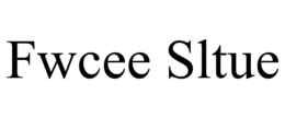 FWCEE SLTUE trademark