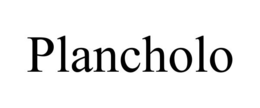 PLANCHOLO trademark