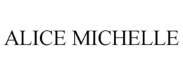 ALICE MICHELLE trademark