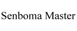 SENBOMA MASTER trademark
