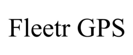 FLEETR GPS trademark