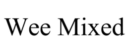 WEE MIXED trademark