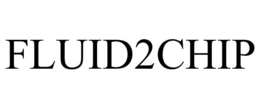 FLUID2CHIP trademark