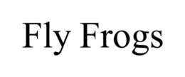 FLY FROGS trademark