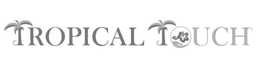 TROPICAL TOUCH trademark