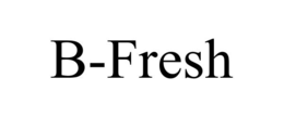 B-FRESH trademark