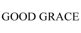 GOOD GRACE trademark