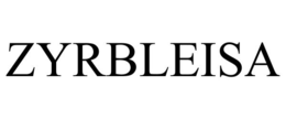 ZYRBLEISA trademark