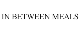 IN BETWEEN MEALS trademark