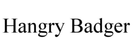 HANGRY BADGER trademark
