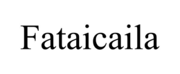 FATAICAILA trademark