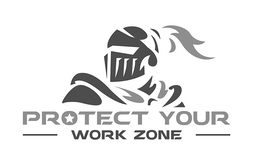 PROTECT YOUR WORK ZONE trademark