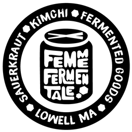 FEMME FERMENTALE SAUERKRAUT KIMCHI FERMENTED GOODS LOWELL MA trademark